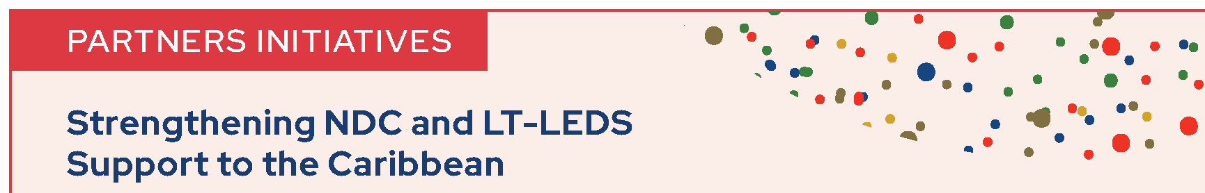 RCC Caribbean Partner Initiative NDCs and LT-LEDS