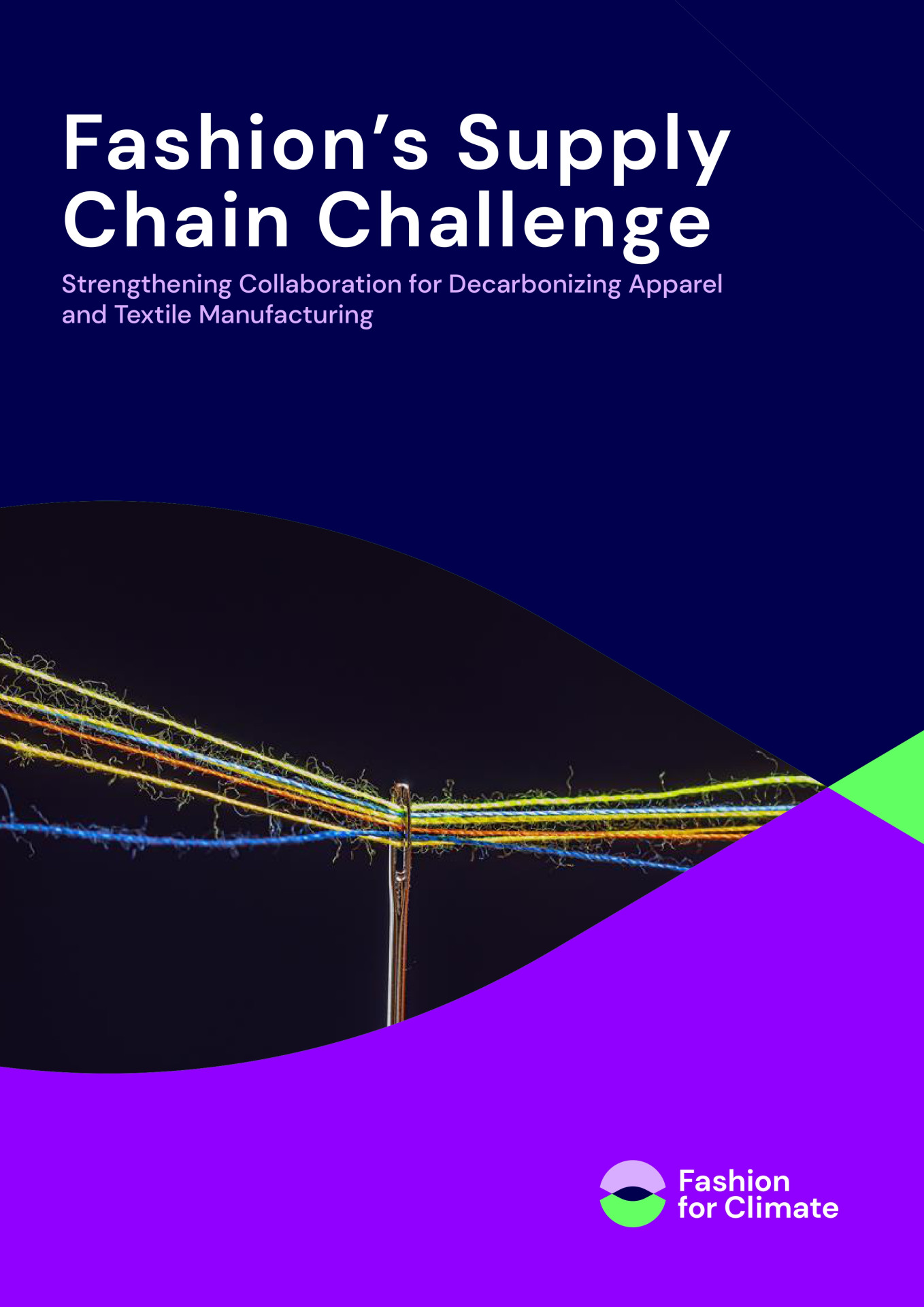 Fashion’s Supply Chain Challenge: Strengthening Collaboration for Decarbonizing Apparel and Textile Manufacturing